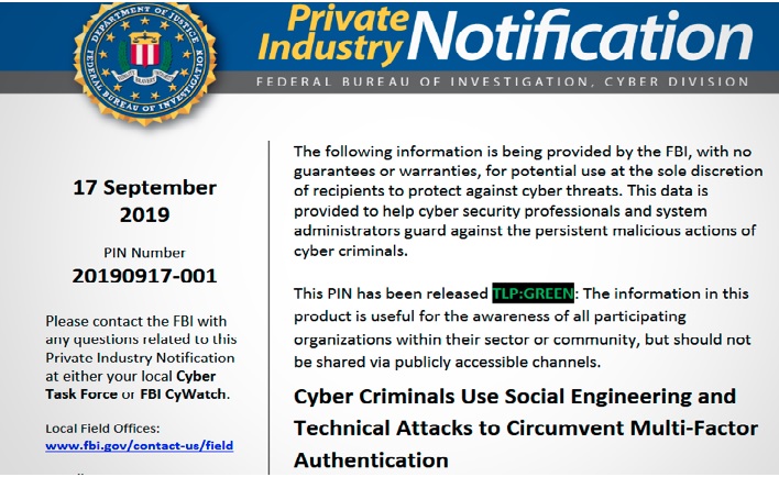 ­FBI Issues PIN on Current Multi-Factor Authentication Circumvention Cyber Attacks